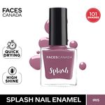 Buy FACES CANADA Ultime Pro Splash Nail Enamel - Iris 102 (8 ml) | Quick Drying | Glossy Finish | Long Lasting | No Chip Formula | High Shine Nail Polish For Women | No Harmful Chemicals - Purplle