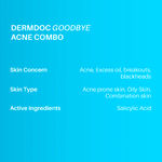 Buy DERMDOC Combo Kit Goodbye Acne Combo | salicylic acid serum | salicylic acid face wash | face wash for oily skin | pimples | acne | clogged pores | blackheads & whiteheads | super saver pack Combo of 3 - Purplle