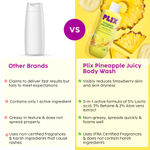 Buy PLIX - THE PLIX Pineapple 5% Lactic Acid Exfoliating Body Wash For All Skin Types | Paraben-Free Shower Gel | For Dry, Rough & Strawberry Skin | 236 ml - Purplle