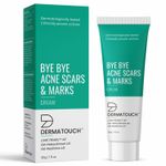 Buy DERMATOUCH Bye Bye Acne Scars & Marks Cream || Acne Scars Corrector || Formulated Specially to Address Scars & Marks || Gives Even Skin Tone || Suitable For All Skin Types - 30G - Purplle