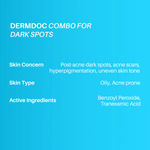 Buy DERMDOC Combo Kit for Spotless Complexion | benzoyl peroxide face wash | tranexamic acid serum | face wash for oily skin, acne | serum for acne scars, hyperpigmentation | dullness, pimples | for all skin types - Purplle