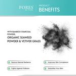 Buy PORES Be Pure Charcoal Clay Face Mask With Seaweed Algae For Deep Pore Cleansing, Blackhead Remover & Skin Detox -100 gm - Purplle