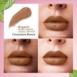 Buy Organic Harvest Velvet Matte Liquid Lipstick - Cinnamon Brown, 2.6 ml - Purplle