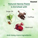 Buy Vasmol Natural Henna Paste II Ready to use Henna Paste II Rich dark Colour to Hair with extra conditioning II 100% Pure Henna , 200 gm - Purplle