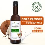 Buy Mystiq Living Coconut Oil, Cold Pressed Extra Virgin Coconut Oil For Hair, Skin, Baby Massage & Body Massage, Hair Oil - 500 ml - Purplle