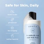 Buy Arata 1% Salicylic Acid Body Wash For Body Acne & Bumpy Skin | Exfoliates & Deep cleanses skin | For all skin types | Body Shower Gel - 300 ml - Purplle