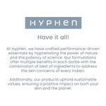 Buy Hyphen Daily Glow Essentials Gift Kit,412 gm - Purplle