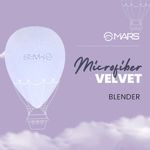 Buy MARS Microfiber Velvet Beauty Blender for makeup - Purplle