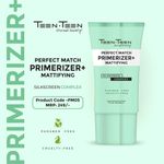 Buy TEEN.TEEN PERFECT MATCH PRIMERIZER+MATTIFYING - TRANSPARENT, 30ml - Purplle