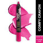 Buy FACES CANADA Comfy Matte Crayon I Creamy Matte I Chamomile & Shea Butter I Alcohol-free I Floss & Flirt 09 2.8 gm - Purplle