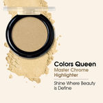 Buy Colors Queen Master Chrome Metallic Highlighter 7.5 gm - Boss Moves (Shade - 02) - Purplle