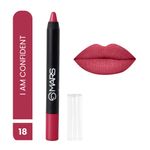 Buy MARS Won't Smudge Won't Budge Lip Crayon with Matte Finish - I am Confident| 3.5g - Purplle