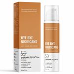 Buy Dermatouch Even Tone Duo (Alpha Arbutin Serum 30ml + Bye Bye Nigricans Cream 30 gm) - Purplle