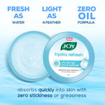 Buy Joy Hydra Refresh Ultra-Light Gel | 48 Hours Hydration | Oil Free Moisturiser | with Hyaluronic Acid | Super Light Gel for Oily, Dry & Combination Skin | For Face & Body, (150 ml x 2) - Purplle