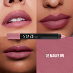 Buy Staze 9to9 Pout On Matte + Smudgeproof Lip Crayon | Non-Drying & Transferproof | Pigmented Matte Finish | 12-Hour Stay | Lightweight | 09 Mauve On | 3.5 gm - Purplle