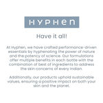 Buy Hyphen Golden Hour Glow™ Screen SPF 50 PA++++ for Sun Kissed Glow | Brightens with 10% Kakadu Plum | UV & Blue Light Protection | All Skin Types - 40 gm - Purplle