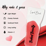 Buy Baked Beauty Liquid Blush with Long Lasting, Lightweight & Higlhly Pigmented Formula, Burnish, Coral Orange, 6 ml - Purplle