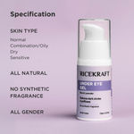 Buy Ricekraft Under Eye Cream For Dark Circles, Wrinkles, Puffy Eyes, Anti ageing | Cruelty-Free, Paraben Free | with Rice Extract, Lavender, Green Tea | No Synthetic Fragrance | For Men and Women - 15 gm - Purplle