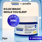 Buy DERMDOC 2% Kojic Acid Glow Fusion Formula Night Cream (25 gm) | Skin Brightening I Targets Pigmentation I With Niacinamide & Alpha Arbutin - Purplle