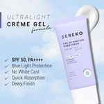 Buy Sereko Sunscreen SPF 50 PA++++ Creme Gel with Zero White Cast for Even Toned & Glowing Skin 24hrs Hydration, Quick Absorbing & Non-Greasy | UVA+UVB & Blue Light Protection (50 ml) - Purplle