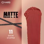 Buy MARS Matte Muse Mousse Lipstick (3 ml) (11-SHOW STOPPER) with Doe-Foot Applicator | Highly Pigmented | Smooth Texture | Hydrating Formula | Blurry Lips Effect - Purplle
