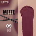 Buy MARS Matte Muse Mousse Lipstick (3 ml) (09-SUPER STAR) with Doe-Foot Applicator | Highly Pigmented | Smooth Texture | Hydrating Formula | Blurry Lips Effect - Purplle