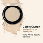 Buy Colors Queen Master Chrome Metallic Highlighter 7.5 gm - Girl Gotta Slay (Shade - 03) - Purplle