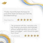 Buy Dove Beautiful Curls Sulphate Free Hydrating Shampoo, No Parabens & Dyes, Made for Curly Hair, With Tri-Moisture Essence for smooth, shiny, bouncy curls (380 ml) - Purplle