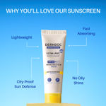 Buy DERMDOC SPF 50 Ultra Light Daily Glow Sunscreen (30 gm) | PA+++ | Sunblock | Lightweight | Non-Greasy | 0 White Cast | Non-Comodogenic - Purplle