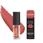 Buy Ilena Pout Passion Non-Transfer Matte Liquid Lipstick, Nasty Girl Shade, 12 Hours Stay, Enriched With Almond Oil And Vitamin E And Vitamin E, Natural, No Mineral Oil, Paraben & Cruelty Free (4 ml) - Purplle