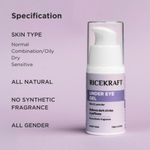 Buy Ricekraft Under Eye Cream For Dark Circles, Wrinkles, Puffy Eyes, Anti ageing | Cruelty-Free, Paraben Free | with Rice Extract, Lavender, Green Tea | No Synthetic Fragrance | For Men and Women - 15 gm - Purplle