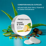 Buy FACES CANADA Swipe & Shine Nail Polish Remover Wipes - Lemon, 30 pc | Quick & Effortless | Moisturizing | Mess Free Removal | Gentle To Use | Acetone-Free with Aloe Vera & Vitamin E - Purplle