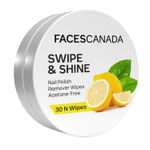 Buy FACES CANADA Swipe & Shine Nail Polish Remover Wipes - Lemon, 30 pc | Quick & Effortless | Moisturizing | Mess Free Removal | Gentle To Use | Acetone-Free with Aloe Vera & Vitamin E - Purplle