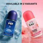 Buy SUGAR POP Floral Touch Roll on Deodorant 50 ml - Purplle