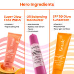Buy FoxTale Instant Glow Routine - Super Glow Face Wash (100 ml) + Oil Balancing Moisturizer (50 ml) + SPF 50 Glow Sunscreen (30 ml) - Purplle