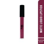 Buy Piink Beauty Stay Put Liquid Lipstick | LL-10 Copper Rose 4 ml - Purplle