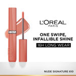 Buy L'Oreal Paris Infallible Laque Resistance Lacquer-Like Shine Finish. 16H Longwear Lacquer Lipstick. High-impact Color, Zero Transfer, 610 Nude Signature - 4 ml - Purplle