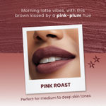Buy NY Bae Velvet Mousse Lipstick – Pink Roast 11 (6.5 ml) | Velvet Matte Finish | Long-Lasting | Transferproof & Smudgeproof | Ultra Light & Smooth Texture | High Color Payoff - Purplle