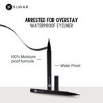 Buy SUGAR Cosmetics Arrested For Overstay 100% Waterproof Eyeliner | Matte Finish - 01 I'll Be Black (Black Eyeliner) - Purplle