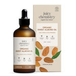 Buy Juicy Chemistry 100% Pure & Organic Sweet Almond Oil, 100 ml | Moisturizes Skin | Nourishes Hair & Supports Sensitive Skin | Cold-Pressed | Certified Organic - Purplle