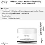 Buy VOTRE “White Essence” Advanced Brightening Cream Scrub "Radiance" 100 gm - Purplle