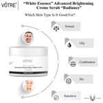 Buy VOTRE “White Essence” Advanced Brightening Cream Scrub "Radiance" 100 gm - Purplle