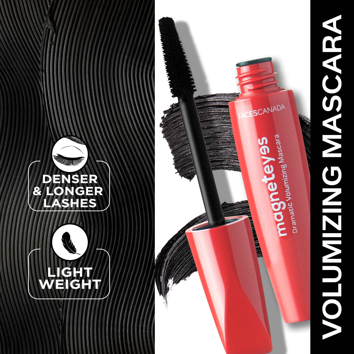 Buy Faces Canada Magnet Eyes Dramatic Volumizing Mascara | Intense Black | Easy Wash |Thick Bold Lashes | Long Lasting | Smudge Proof 9.5 ml - Purplle