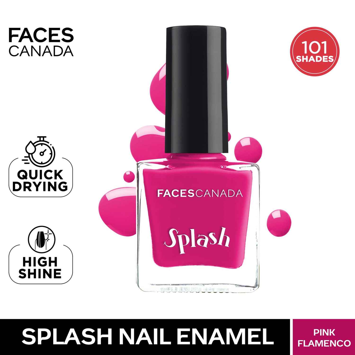 Buy FACES CANADA Ultime Pro Splash Nail Enamel - Pink Flemenco 21 (8ml) | Quick Drying | Glossy Finish | Long Lasting | No Chip Formula | High Shine Nail Polish For Women | No Harmful Chemicals - Purplle