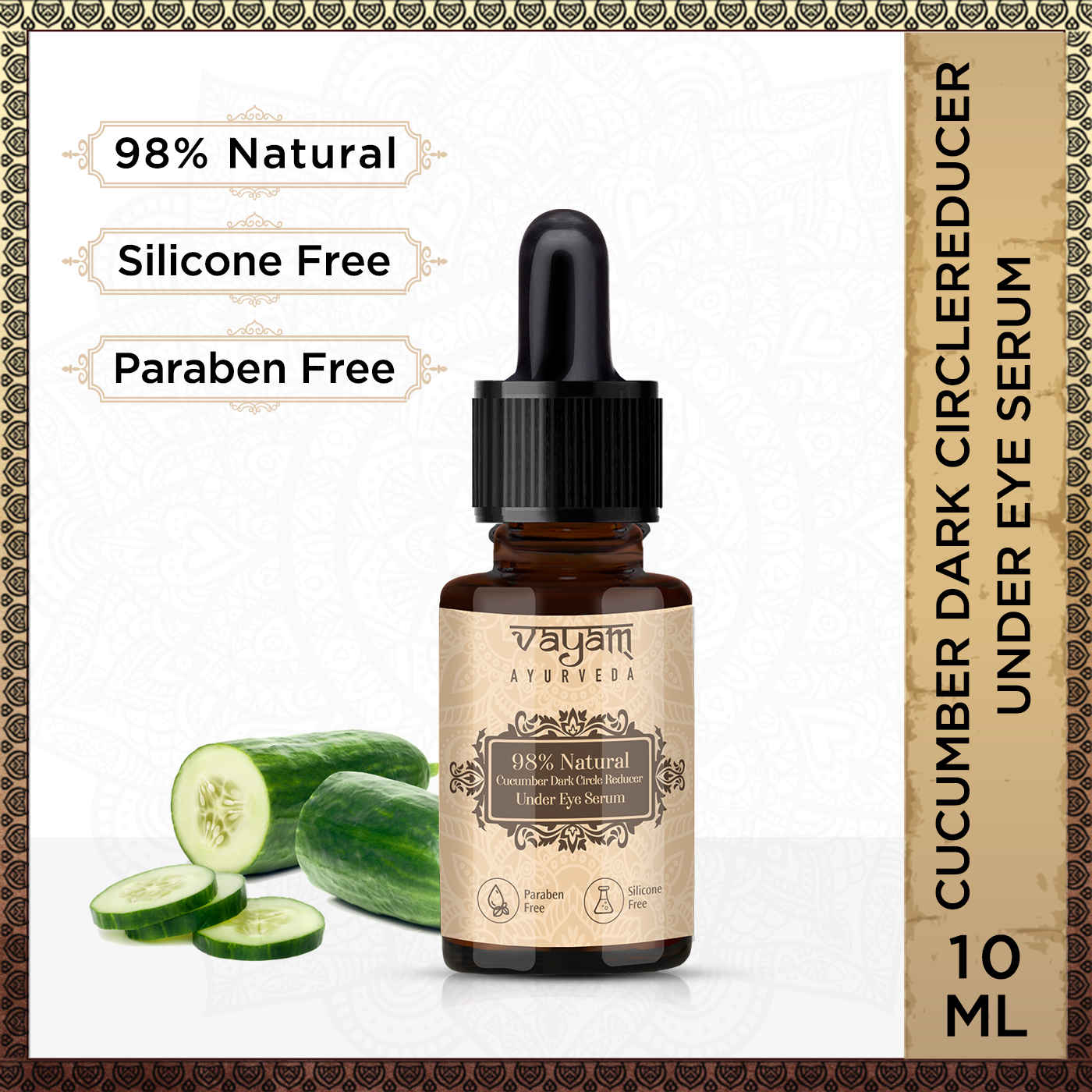 Buy Vayam Ayurveda 98% Natural Cucumber Dark Circle Reducer Under Eye Serum (10 ml) - Purplle