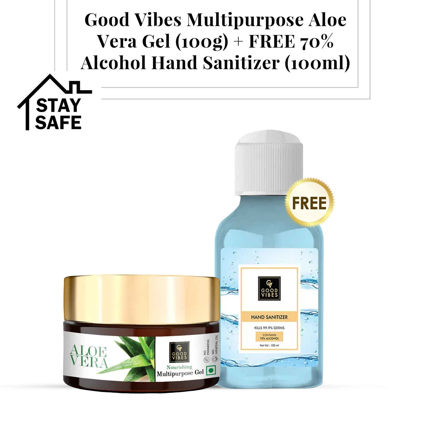 Buy Good Vibes Multipurpose Aloe Vera Gel (100g) + FREE 70% Alcohol Hand Sanitizer (100ml) - Purplle