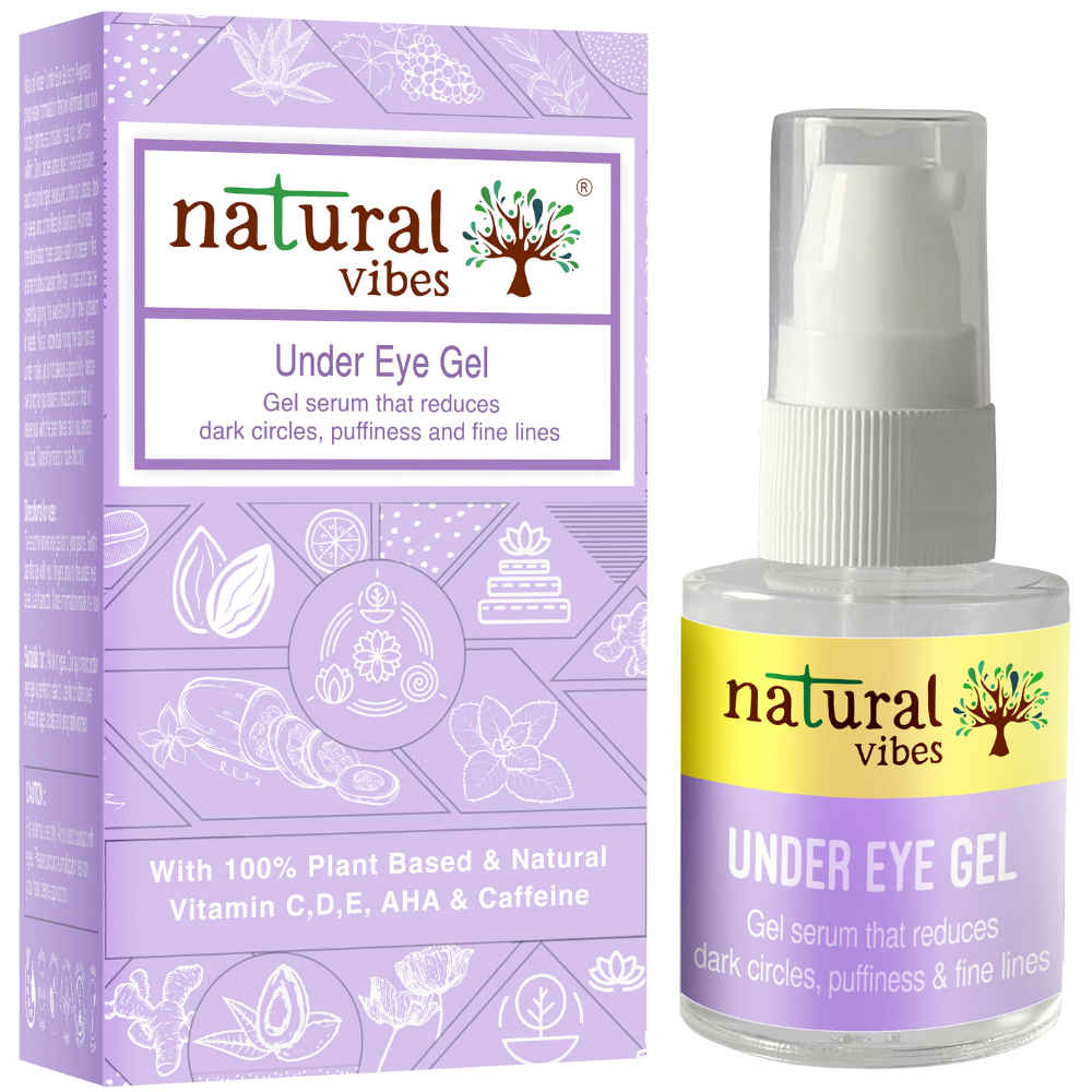 Buy Natural Vibes Under Eye Gel Serum - Reduces Dark Circles & Puffiness, Brightens skin, Inflused with Vitamin C, D, E, AHA & Caffeine - Purplle