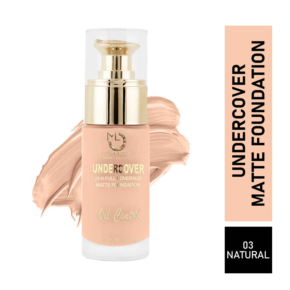 Buy Matt look Undercover 24H Full Coverage Matte Foundation & Oil Control, Natural (30ml) - Purplle