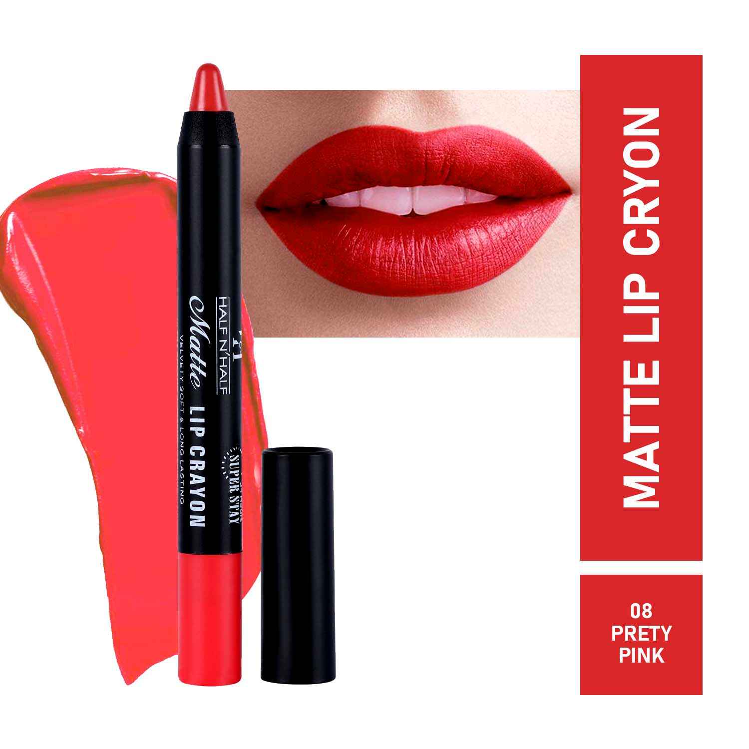 Buy Half N Half Matte Lip Crayon Velvet Soft & Long Lasting, 24h Super Stay, 08 Pretty Pink (3.5 gm) - Purplle