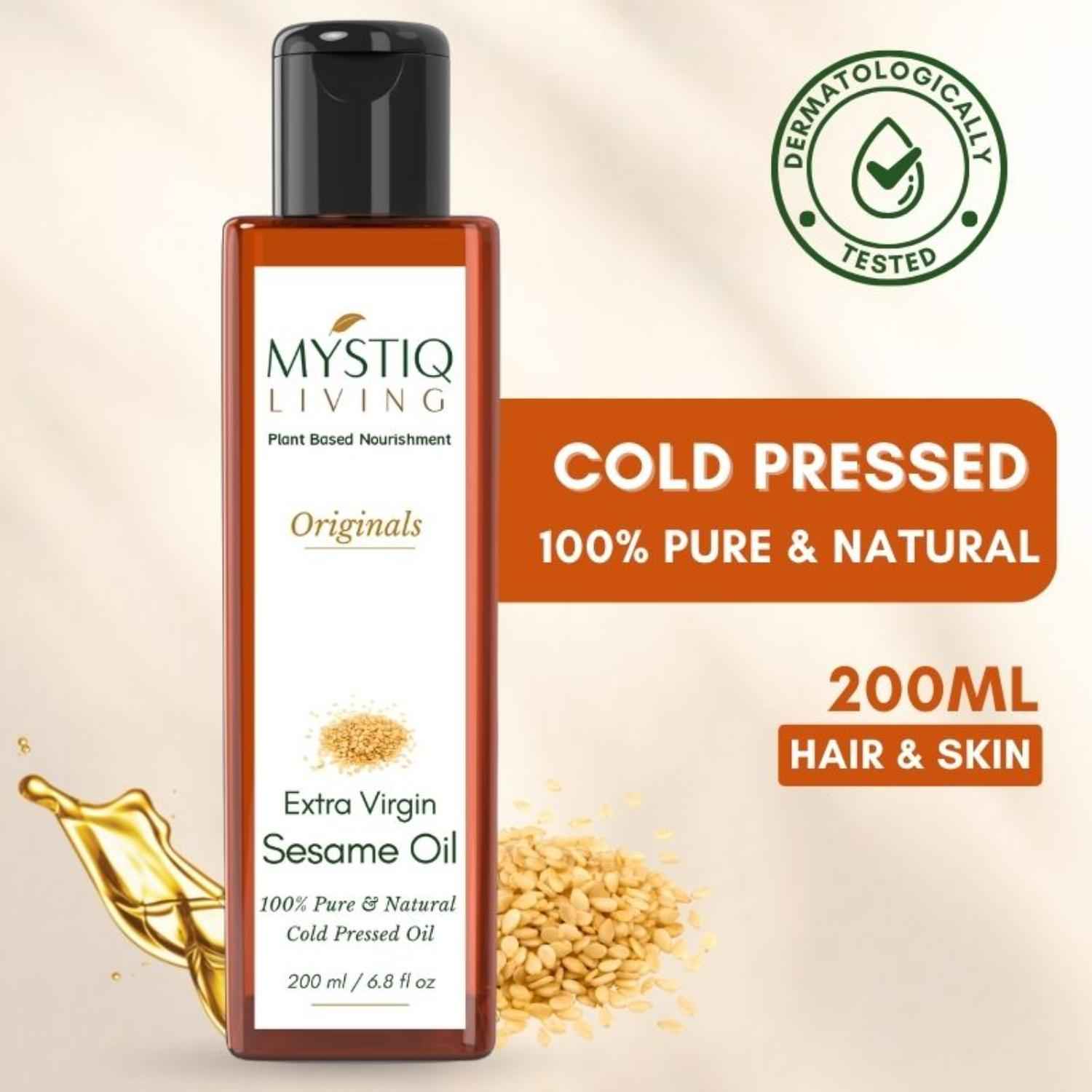 Buy Mystiq Living Originals - Extra Virgin Sesame Oil, Organic | For Hair, Body, Skin Care, Massage | Cold Pressed | 100% Pure & Natural - 200ML - Purplle